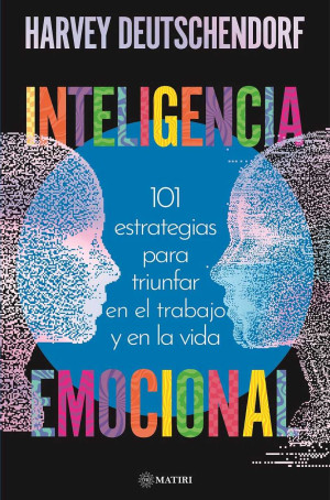 INTELIGENCIA EMOCIONAL 101 ESTRATEGIAS